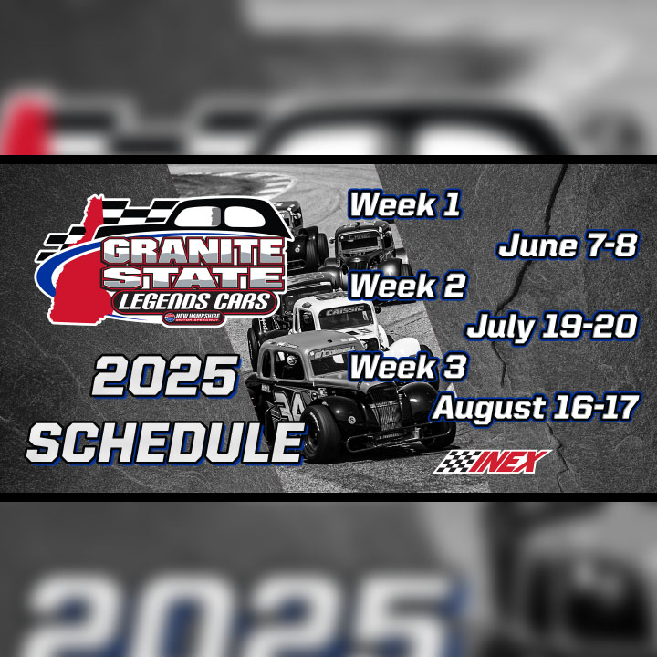 INEX Announces Date Change for 2025 Granite State Legends Cars Road